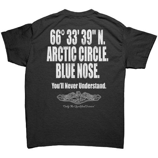 Arctic Circle. Blue Nose. You'll Never Understand.