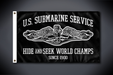 U.S. Submarine Service Hide and Seek World Champs Flag (Side 1 - Single Sided - Outdoor Use)