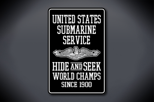 Hide and Seek World Champs Aluminum Sign