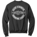 Silent Strength. Enduring Legacy. Sweatshirt