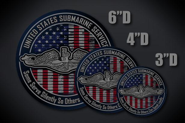 U.S. Submarine Service- Some Serve Silently So Others Can Speak Loudly Decal Options